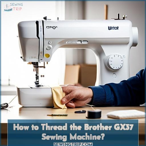 How to Thread the Brother GX37 Sewing Machine