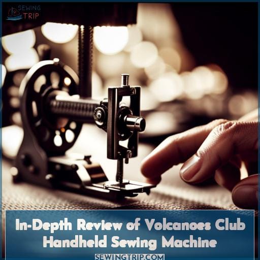 In-Depth Review of Volcanoes Club Handheld Sewing Machine