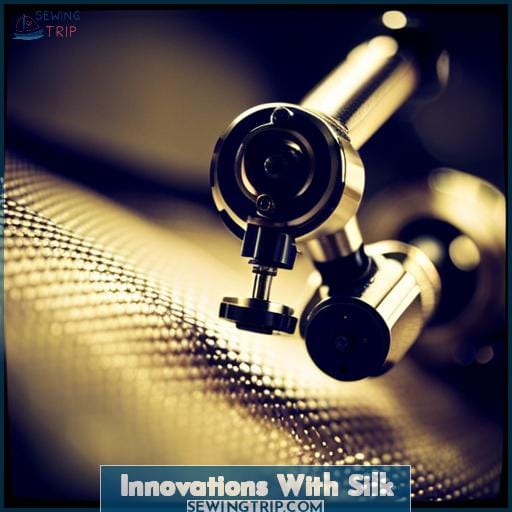 Innovations With Silk