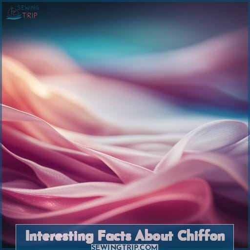 Interesting Facts About Chiffon