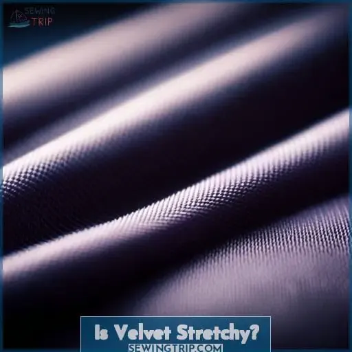 Is Velvet Stretchy