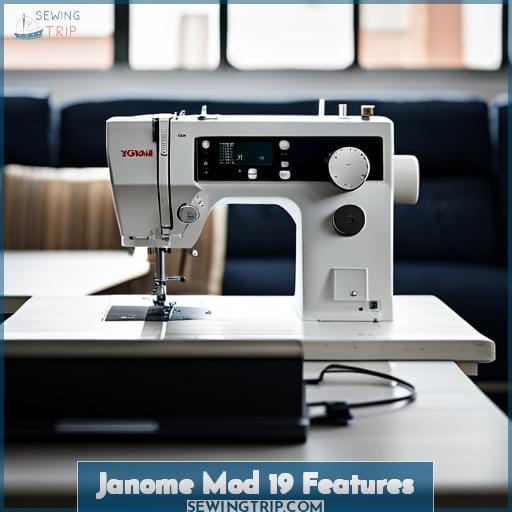 Janome Mod 19 Features