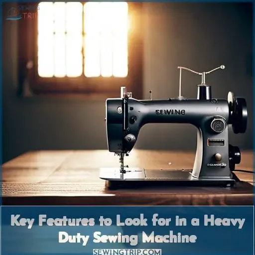 Key Features to Look for in a Heavy Duty Sewing Machine