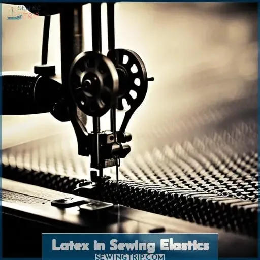 Latex in Sewing Elastics