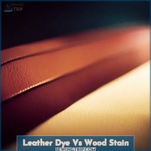 Leather Dye Vs Wood Stain