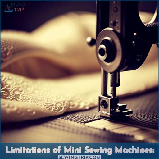 Limitations of Mini Sewing Machines: