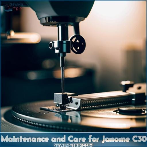 Maintenance and Care for Janome C30