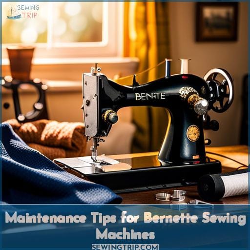 Maintenance Tips for Bernette Sewing Machines