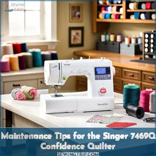 Maintenance Tips for the Singer 7469Q Confidence Quilter