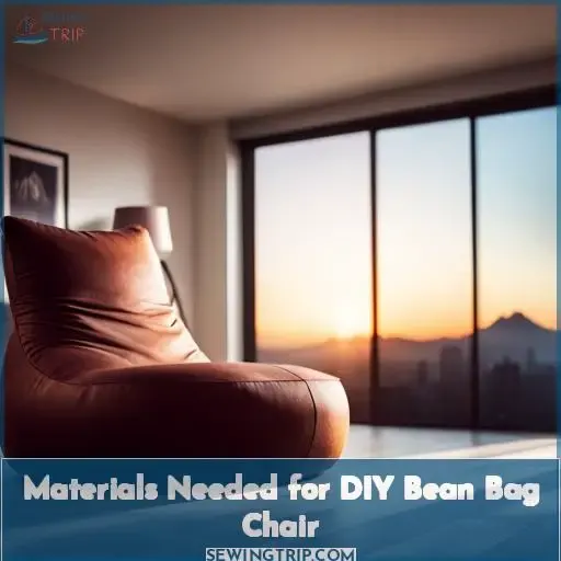 Materials Needed for DIY Bean Bag Chair