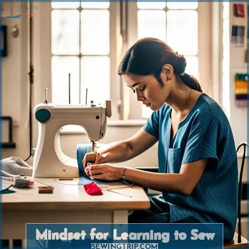 Mindset for Learning to Sew