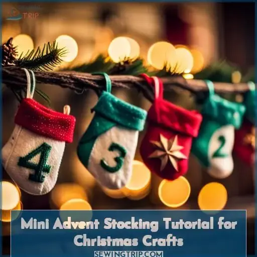 Mini Advent Stocking Tutorial for Christmas Crafts