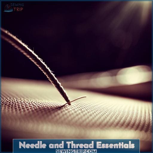 Needle and Thread Essentials