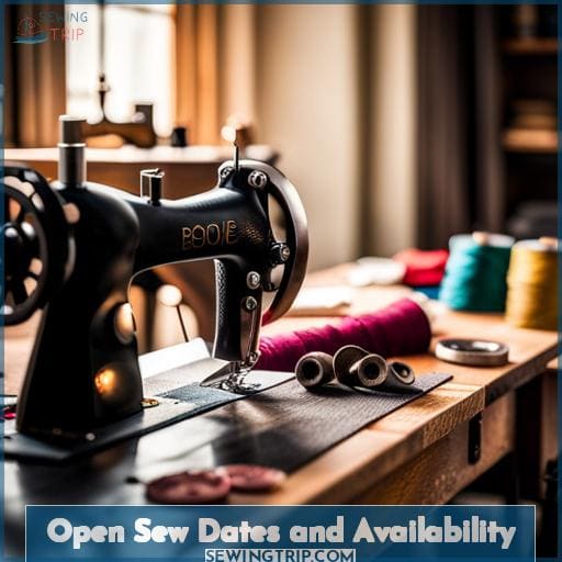 Open Sew Dates and Availability