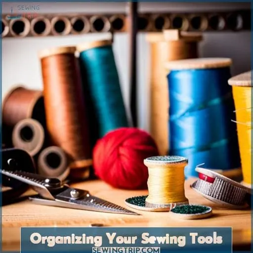 Organizing Your Sewing Tools