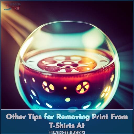 Other Tips for Removing Print From T-Shirts At