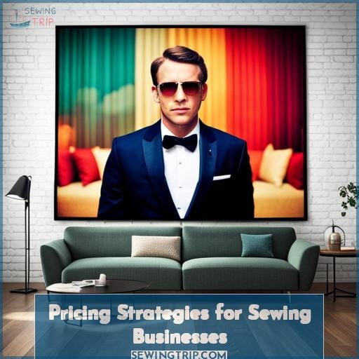 Pricing Strategies for Sewing Businesses