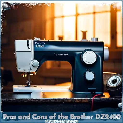 Pros and Cons of the Brother DZ2400
