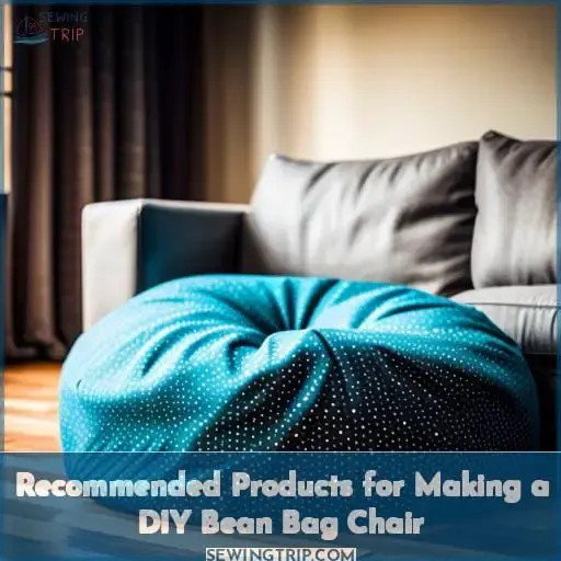 Recommended Products for Making a DIY Bean Bag Chair