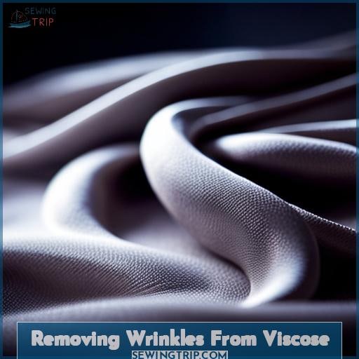 Removing Wrinkles From Viscose