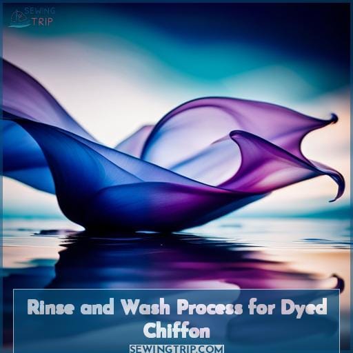 Rinse and Wash Process for Dyed Chiffon