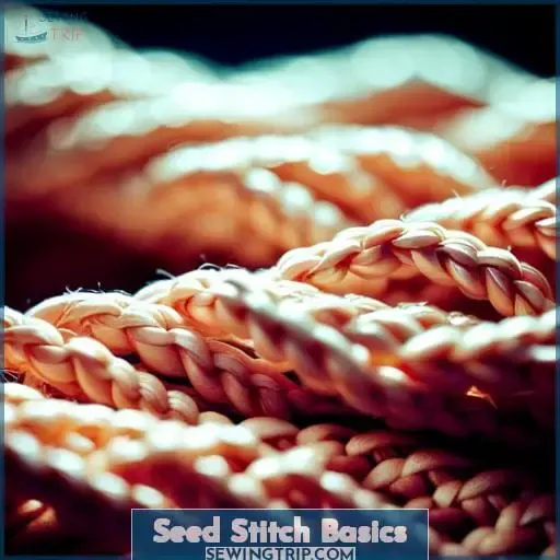Seed Stitch Basics