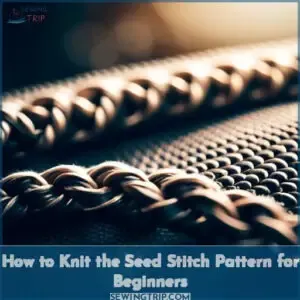 seed stitch knitting