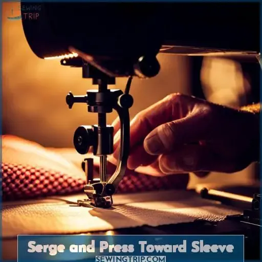 Serge and Press Toward Sleeve