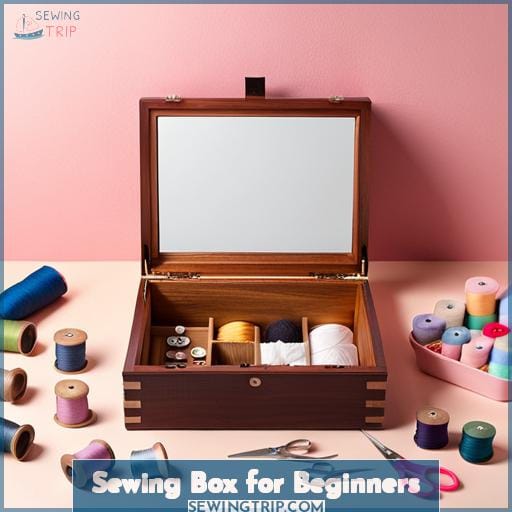 Sewing Box for Beginners