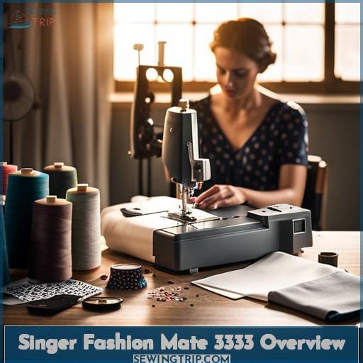 Singer Fashion Mate 3333 Overview
