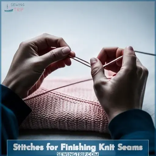 Stitches for Finishing Knit Seams