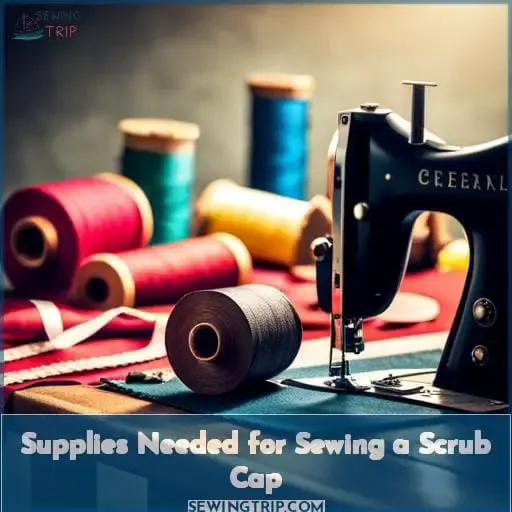 Supplies Needed for Sewing a Scrub Cap