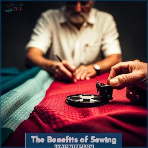 The Benefits of Sewing