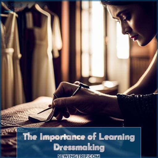 The Importance of Learning Dressmaking