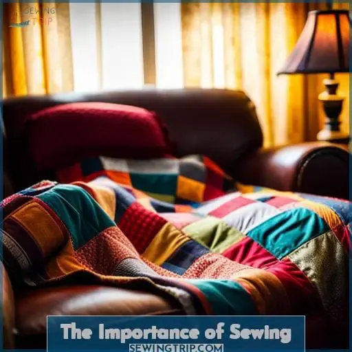 The Importance of Sewing