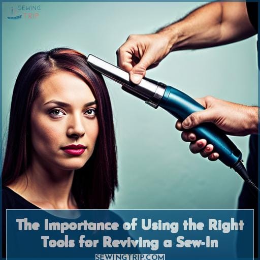 The Importance of Using the Right Tools for Reviving a Sew-In