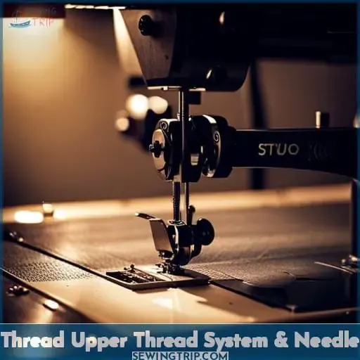 Thread Upper Thread System & Needle