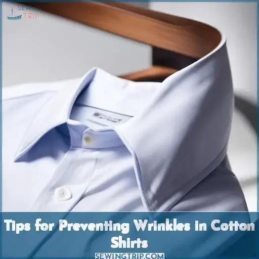 Tips for Preventing Wrinkles in Cotton Shirts