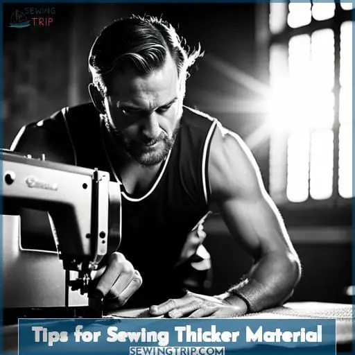 Tips for Sewing Thicker Material