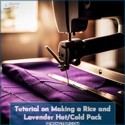 Tutorial on Making a Rice and Lavender Hot/Cold Pack