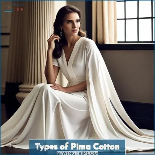 Types of Pima Cotton