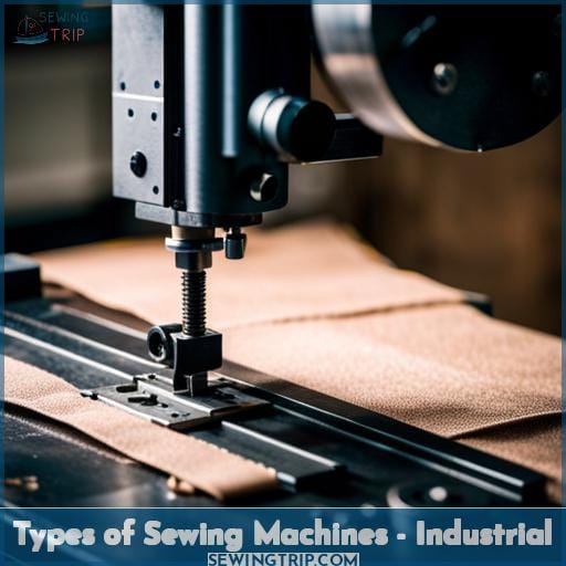 Types of Sewing Machines - Industrial
