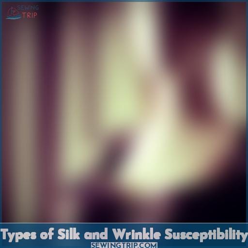 Types of Silk and Wrinkle Susceptibility