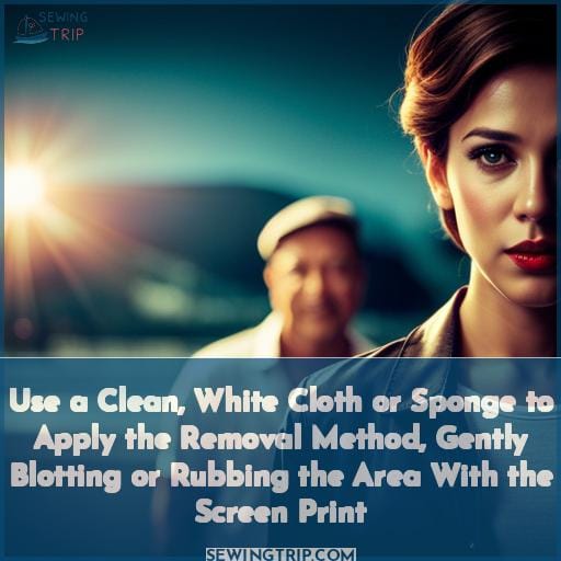 Use a Clean, White Cloth or Sponge to Apply the Removal Method, Gently Blotting or Rubbing the Area With the Screen