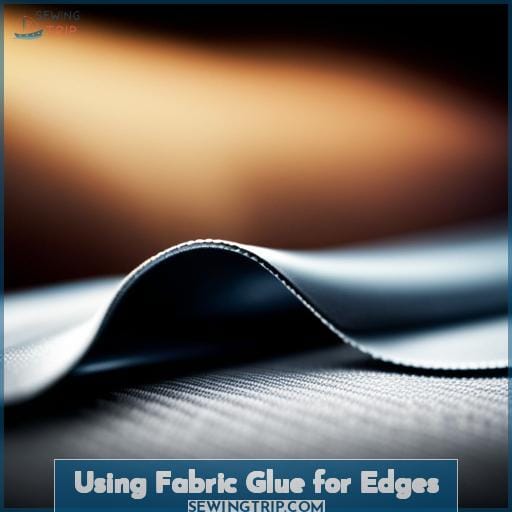 Using Fabric Glue for Edges