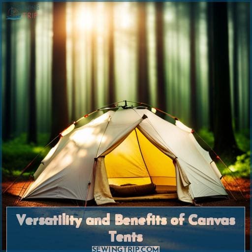 Versatility and Benefits of Canvas Tents