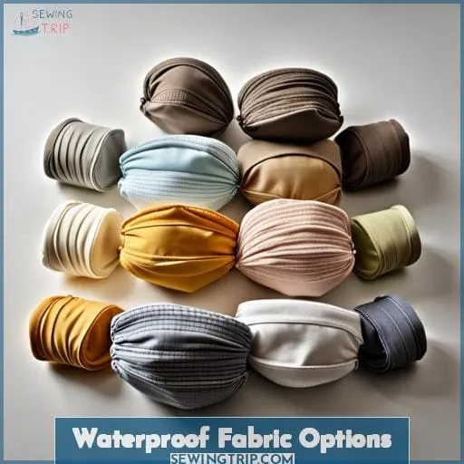 Waterproof Fabric Options