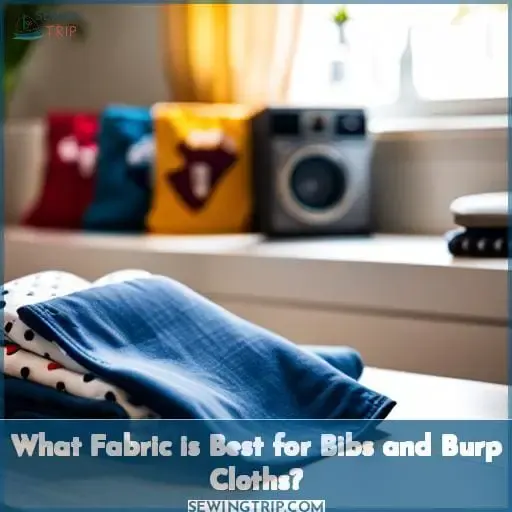 What Fabric is Best for Bibs and Burp Cloths