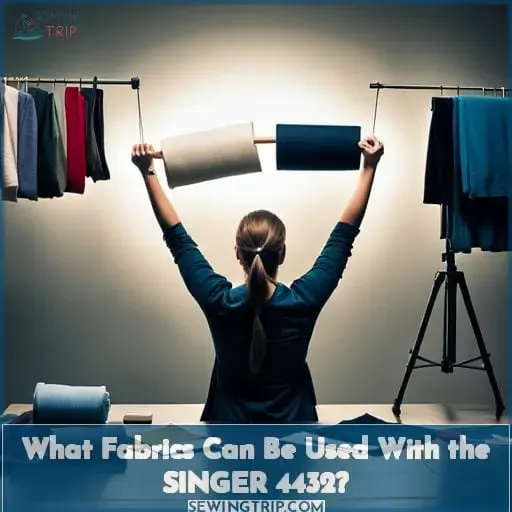 What Fabrics Can Be Used With the SINGER 4432