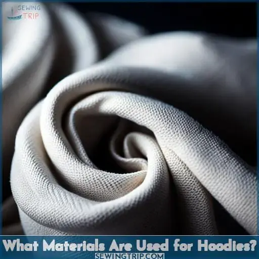 What Materials Are Used for Hoodies
